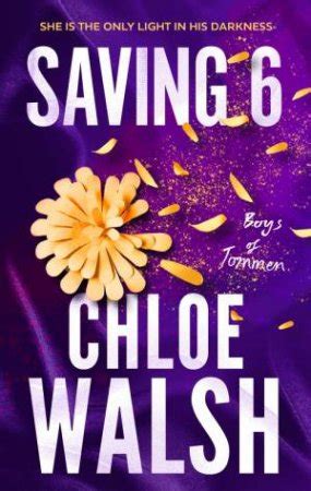 chloe walsh saving 6|saving 6 free pdf.